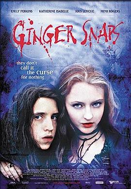 糖心viog官方网站《变种女狼 Ginger Snaps》免费在线观看
