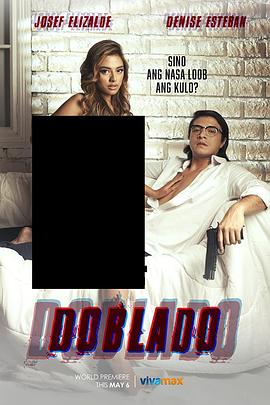 糖心viog官方网站《多布拉多 Doblado》免费在线观看