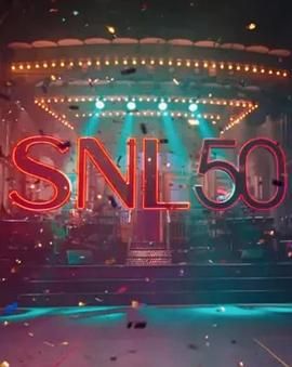 糖心Vlog《周六夜现场五十周年特别篇 SNL50: The Anniversary Special》免费在线观看